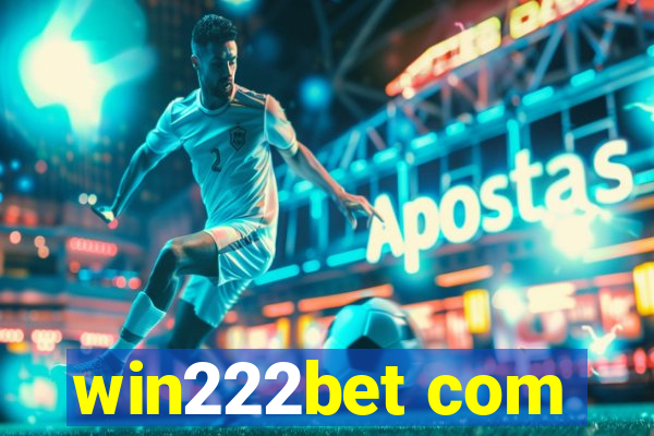 win222bet com